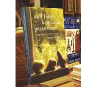 And I Shall Have Some Peace There: Trading in the Fast Lane for My Own Dirt Road