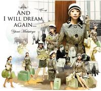 And I Will Dream Again..