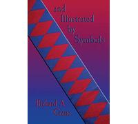 ' ... and illustrated by symbols.'
