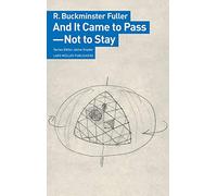 And It Came to Pass - Not to Stay