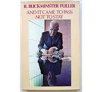 And It Came To Pass¹Not To Stay.