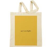 And It Was All Yellow Beige Tote Bag