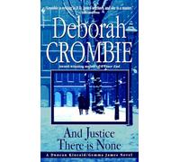 And Justice There Is None: 8 (Duncan Kincaid and Gemma James)