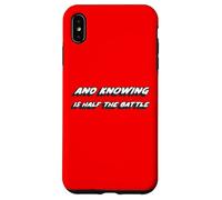 And Knowing is half the Battle | Life or Political Case for iPhone XS Max