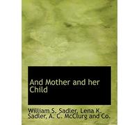 And Mother and Her Child