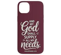 And My God Shall Supply All My Needs Philippians 4:19 Case for iPhone 14 Plus