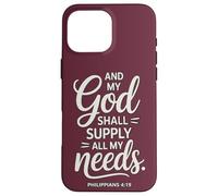 And My God Shall Supply All My Needs Philippians 4:19 Case for iPhone 16 Pro Max