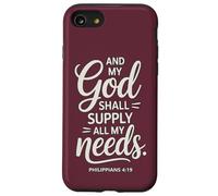 And My God Shall Supply All My Needs Philippians 4:19 Case for iPhone SE (2020) / 7/8
