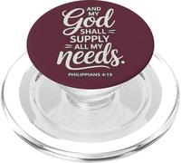 And My God Shall Supply All My Needs Philippians 4:19 PopSockets PopGrip for MagSafe
