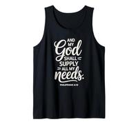 and My God Shall Supply All My Needs Philippians 4:19 Tank Top