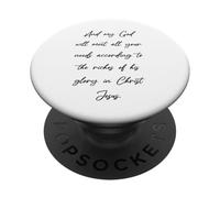 And my God will meet all your needs according to the riches PopSockets Adhesive PopGrip