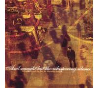 And Naught But the Whispering