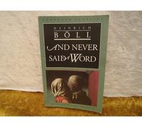 And Never Said a Word (European Classics)