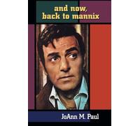 And Now, Back to Mannix