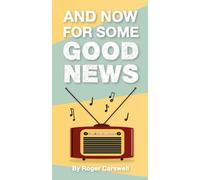 And Now For Some Good News : Pack of 50 Tracts [New Ed] (Evangelistic tracts)
