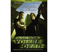 And now you're dead [DVD] [1998]