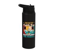 and on The Eighth Day God Created The Pinball Stainless Steel Insulated Water Bottle
