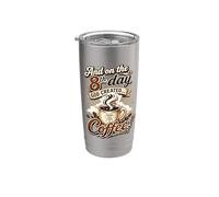 and On the Eighth Day the Lord Created Coffee Stainless Steel Insulated Tumbler