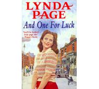 And One for Luck : A compelling saga of finding happiness in the direst of circumstances
