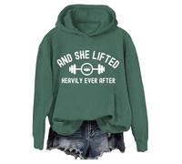 And She Lifted Heavily Ever After Sweatshirt And She Lifted Heavily Ever After Shirt Green