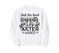 And She Lived Happily Ever After Divorced In My Divorced Era Sweatshirt
