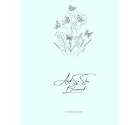 And So She Bloomed: an inspirational colouring book