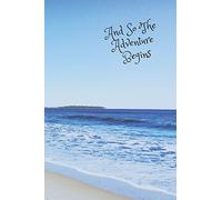 And So The Adventure Begins: Notebook - Travel Journal - Colorful Cover - Study Abroad Journal - Vacation Journal - ideal for gift - Perfect Diary (110 pages - 6 x 9 - lined notebook)
