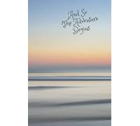 And So The Adventure Begins:: Notebook - Travel Journal - Colorful Cover - Study Abroad Journal - Vacation Journal (trip) - Idea for gift! (110 pages - 6 x 9 - line notebook)