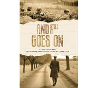 And Still It Goes On