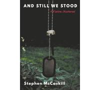 And Still We Stood: A Nation Shattered
