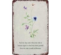 And The Day Came When The Risk To Remain Tight In A Bud Metal Tin Sign Funny Novelty Metal Sign Retro Wall Decor For Home Gate Garden Bars Restaurants Cafes Office Store Pubs Club Sign Gift 6"x8"