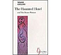 AND The Dream Woman (The Haunted Hotel)