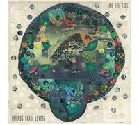 And The Kids - Friends Share Lovers - Vinyl Record - N600z