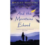 And the Mountains Echoed (Bloomsbury Publishing)