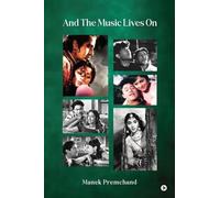 And The Music Lives On