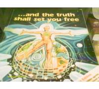 And the Truth Shall Set You Free