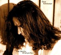 Dave Kilminster ...and the Truth Will Set You Free... CD DK003 NEW