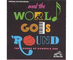 And the World Goes 'round - And The World Goes Round