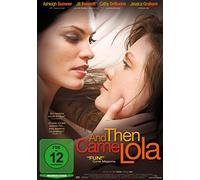 And then came Lola (OmU) [DVD] [2009]