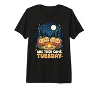 and Then Came Tuesday Taco Camping Kawaii Premium T-Shirt