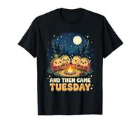 and Then Came Tuesday Taco Camping Kawaii T-Shirt