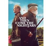 And Then Come The Nightjars