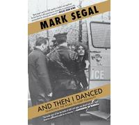 And Then I Danced : Traveling the Road to LGBT Equality