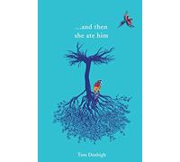 ...and then she ate him