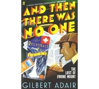 And Then There Was No One (Evadne Mount Mystery 3) by Gilbert Adair (2010-06-03)