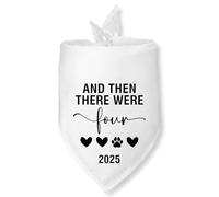 and Then There were Four 2025 Dog Bandana Baby Announcement Dog Bandana Pregnancy Announcement Gender Reveal Pet Scarf for Small Medium Dogs & Cat 2025