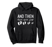 And Then There Were Four Gender Reveal Pregnancy Pullover Hoodie