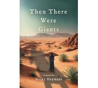 And Then There Were Giants: the thrilling religious fiction series not to be missed: 2 (The Wilderness)