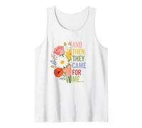 and Then They Came for me Human Rights Political Democracy Tank Top