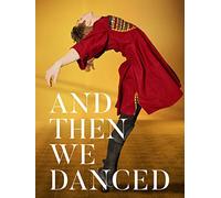 And Then We Danced